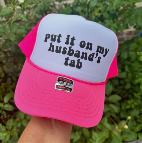 Put it on My Husband’s Tab Hat