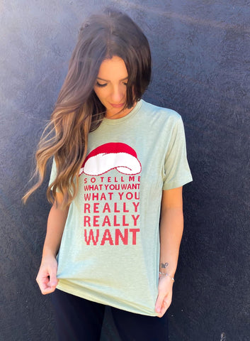 Tell Me What You Want Christmas Tee