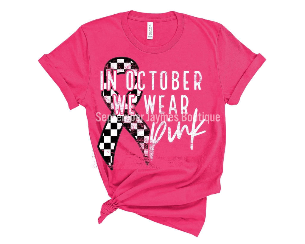 October we wear Pink Tee!