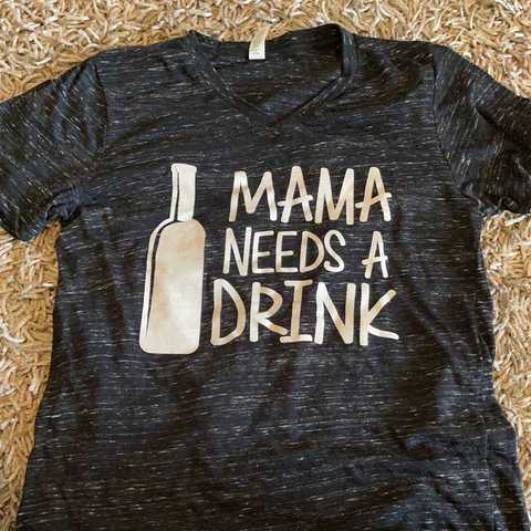 Mama needs a drink