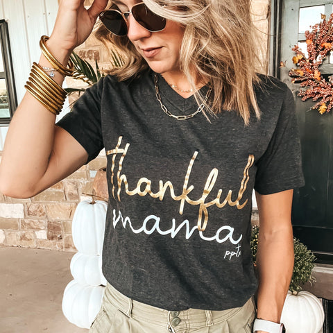 Thankful Mama Gold Foil Tee